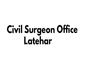 civil surgeon office latehar (1)